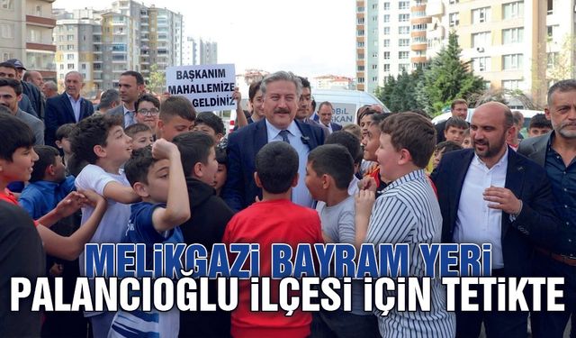 Melikgazi Belediyesi'nde Başkan Palancıoğlu Kurban Bayramı İçin Tetikte