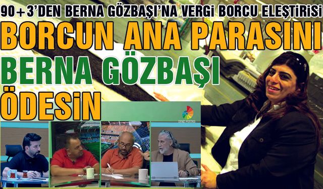 Kayserispor'un Vergi Borcunu Berna Gözbaşı Ödesin
