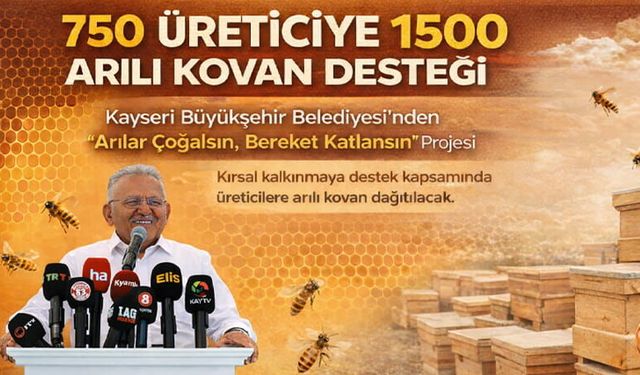 Kayseri Büyükşehir’den “Arılar Çoğalsın, Bereket Katlansın” projesi