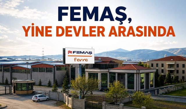 Femaş Metal, Türkiye’nin Sanayi Devleri Arasında Yer Aldı