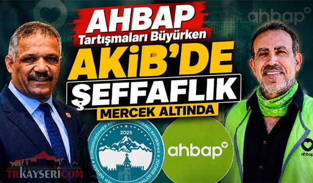 AHBAP Tartışmaları Büyürken AKİB'de Şeffaflık Mercek Altında