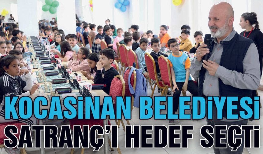 Kocasinan, Kayseri’yi Satrançta Öncü Yapmayı Amaçlıyor
