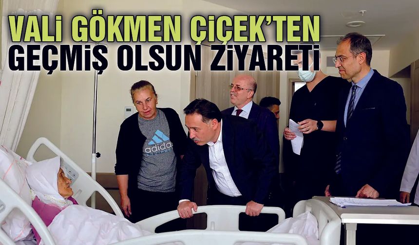 Vali Çiçek, Şehir Hastanesi'nde Hastaları Ziyaret Etti