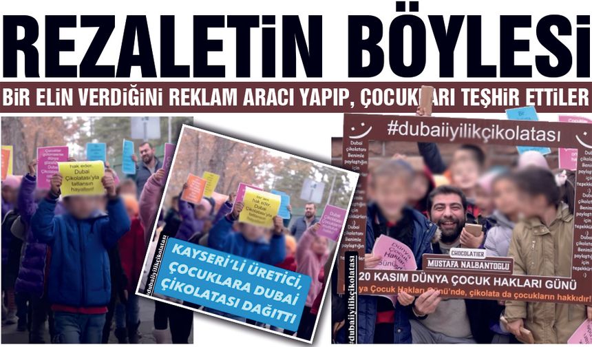 Rezaletin Böylesi, Çikolatanın Reklamını Yapmak İçin Çocukları Teşhir Ettiler