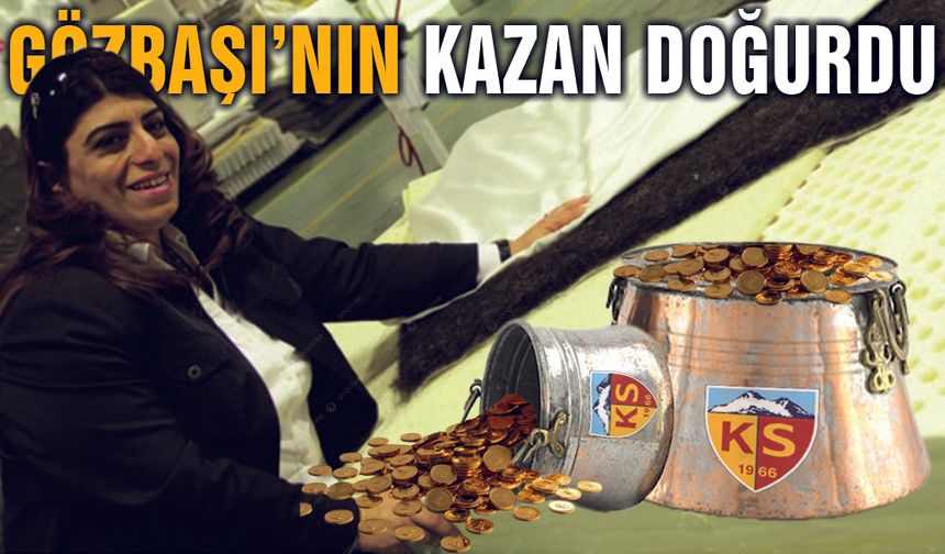 Berna Gözbaşı'nın Kazan Doğurdu