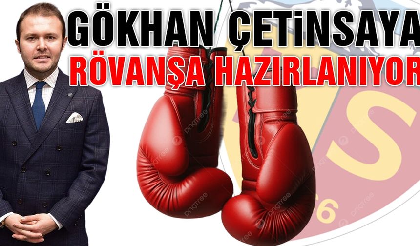 Gökhan Çetinsaya Rövanşa Hazırlanıyor
