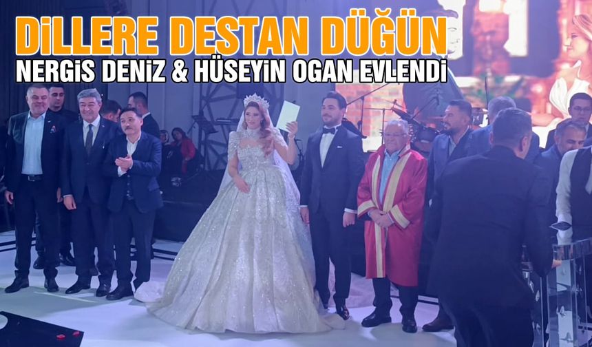 Deniz ve Ogan Ailelerinin Muhteşem Düğününde Siyaset ve İş Dünyası Bir Araya Geldi