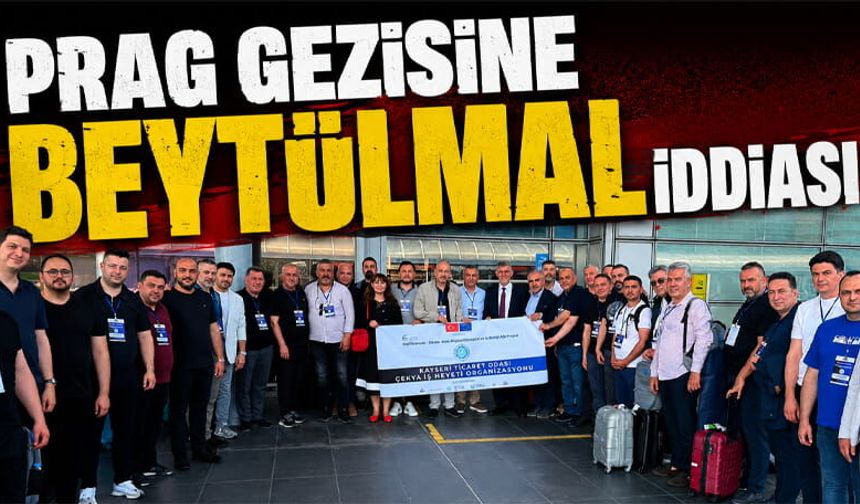 KTO'nun Prag Gezisine Beytülmal Yakıştırması