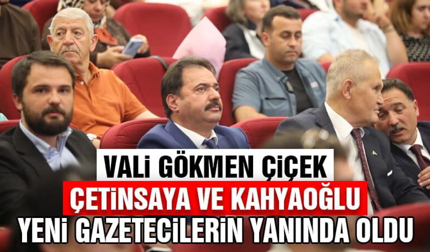 Vali Çiçek ile Süleyman Çetinsaya ve Nurullah Mert Kahyaoğlu, Yeni Gazetecilerin Törenine Katıldı