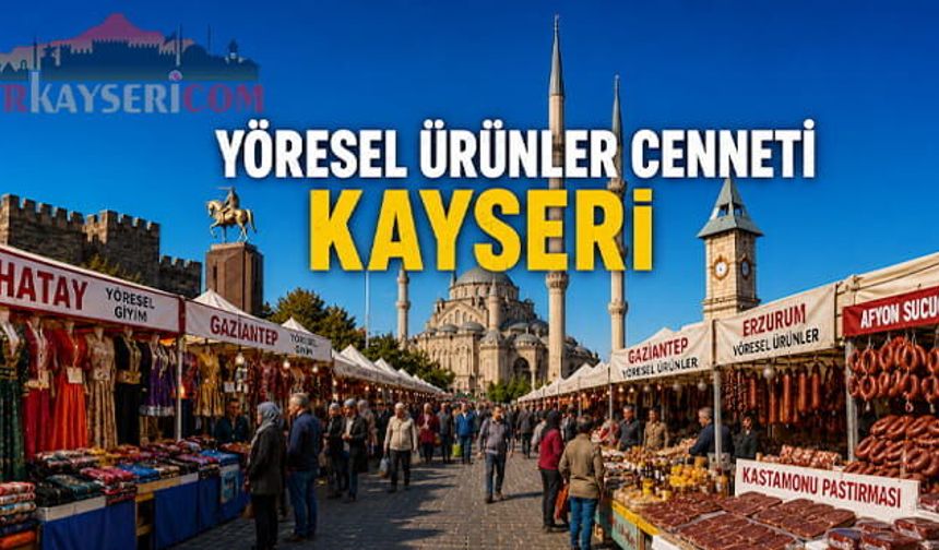 Kayseri Sokaklarındaki Yöresel Ürünler Çılgınlığı Esnafı Çıldırttı