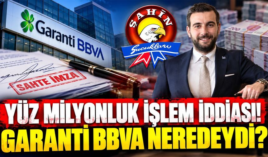 Şahin Sucukları'ndan Garanti BBVA'ya tepki: “Göz mü yumuldu?”