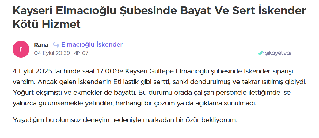 Elmacıoğlu Iskender Kayseri Şikayet 1